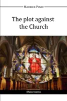 Das Komplott gegen die Kirche - The plot against the Church