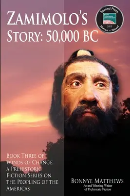 Die Geschichte von Zamimolo, 50.000 v. Chr. - Zamimolo's Story, 50,000 BC