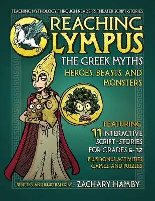 Die griechischen Mythen auf dem Weg zum Olymp: Helden, Bestien und Ungeheuer - Reaching Olympus, the Greek Myths: Heroes Beasts and Monsters