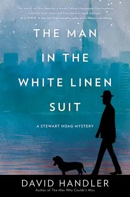 Der Mann im weißen Leinenanzug: Ein Stewart-Hoag-Rätsel - The Man in the White Linen Suit: A Stewart Hoag Mystery