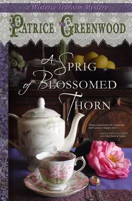 Ein Zweig mit blühenden Dornen - A Sprig of Blossomed Thorn