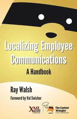 Lokalisierung der Mitarbeiterkommunikation: Ein Handbuch - Localizing Employee Communications: A Handbook