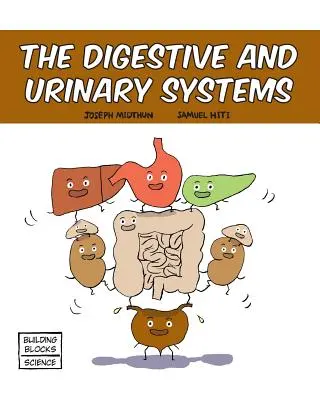 Das Verdauungs- und Harnsystem - The Digestive and Urinary Systems