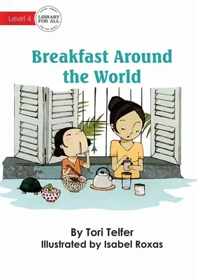 Frühstück rund um die Welt - Breakfast Around The World