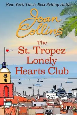 Der Club der einsamen Herzen von St. Tropez - The St. Tropez Lonely Hearts Club