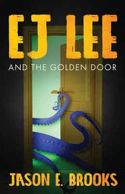 E.J. Lee und die Goldene Tür - E.J. Lee and The Golden Door