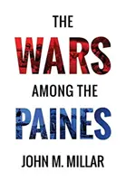Die Kriege unter den Paines - The Wars Among the Paines
