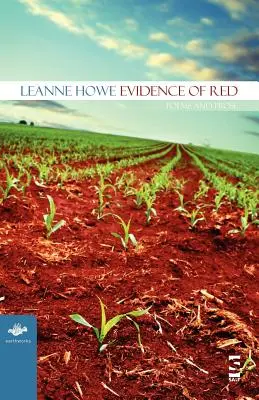 Beweise für Rot: Gedichte und Prosa - Evidence of Red: Poems and Prose