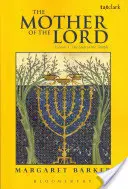 Die Mutter des Herrn - The Mother of the Lord