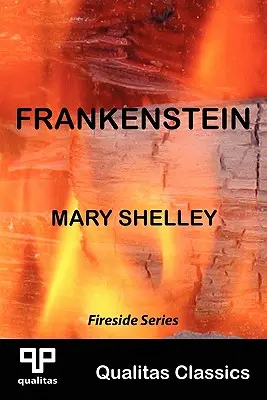 Frankenstein (Qualitas-Klassiker) - Frankenstein (Qualitas Classics)