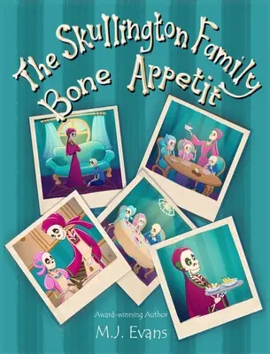 Die Skullington-Familie Bone Appetit - The Skullington Family Bone Appetit