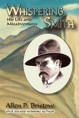 Flüsternder Smith - Whispering Smith
