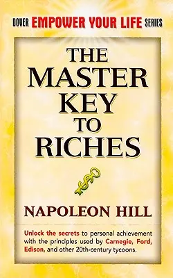 Der Hauptschlüssel zum Reichtum - The Master Key to Riches