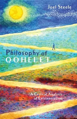Philosophie des Qohelet - Philosophy of Qohelet