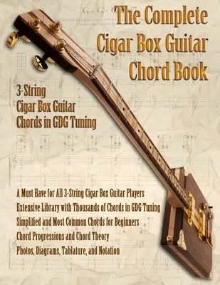 Das komplette Buch für 3-saitige Zigarrenkistengitarre - The Complete 3-String Cigar Box Guitar Book