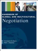 Handbuch der globalen und multikulturellen Verhandlungsführung - Handbook of Global and Multicultural Negotiation