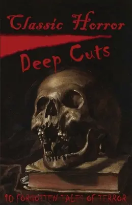 Klassische Horror-Deep Cuts - Classic Horror Deep Cuts