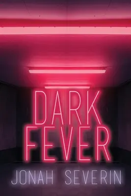Dunkles Fieber - Dark Fever
