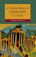 Kurze Geschichte Deutschlands - A Concise History of Germany
