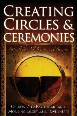 Kreise und Zeremonien schaffen - Creating Circles and Ceremonies