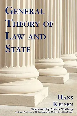 Allgemeine Theorie von Recht und Staat - General Theory of Law and State