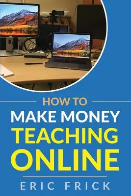 Wie man als Online-Lehrer Geld verdient - How to Make Money Teaching Online