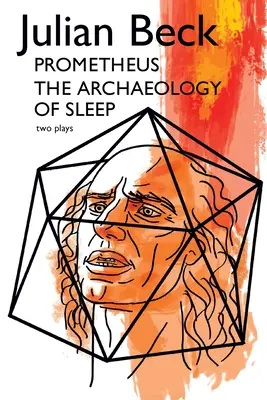 Prometheus & Die Archäologie des Schlafes - Prometheus & The Archaeology of Sleep