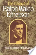 Essays von Ralph Waldo Emerson - Essays of Ralph Waldo Emerson