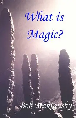 Was ist Magie? - What is Magic?