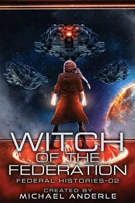 Hexe der Föderation II - Witch Of The Federation II