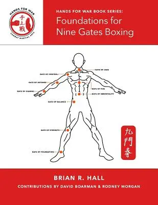 Grundlagen des Neun-Tore-Boxens - Foundations for Nine Gates Boxing