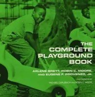 Das komplette Spielplatzbuch - The Complete Playground Book