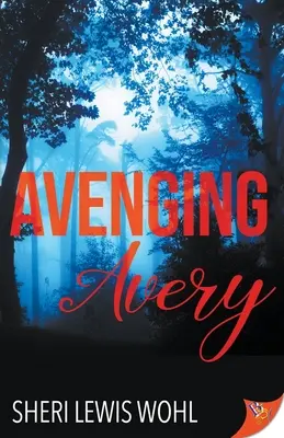 Avery rächt sich - Avenging Avery
