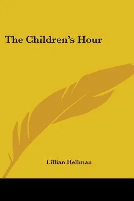 Die Stunde der Kinder - The Children's Hour