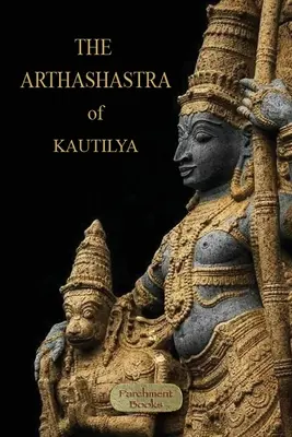Das Arthashastra - The Arthashastra
