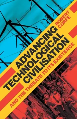 Die fortschreitende technologische Zivilisation - Advancing Technological Civilisation