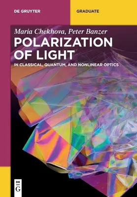 Die Polarisierung des Lichts - Polarization of Light