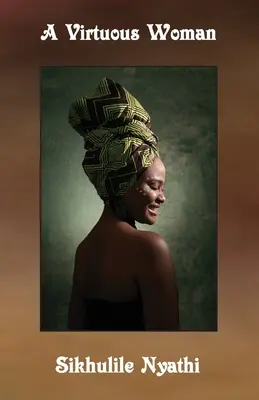 Eine tugendhafte Frau - A Virtuous Woman