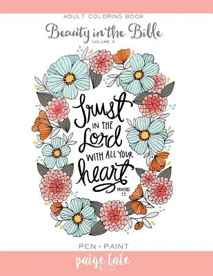 Schönheit in der Bibel, Band 2: Ausmalbuch für Erwachsene - Beauty in the Bible, Volume 2: Adult Coloring Book