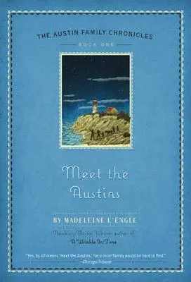 Treffen Sie die Austins: Buch Eins der Austin-Familienchroniken - Meet the Austins: Book One of the Austin Family Chronicles