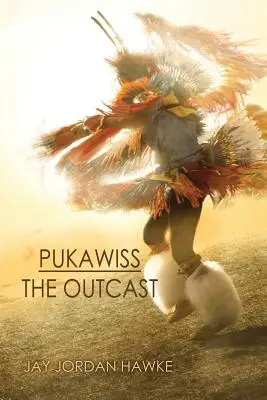 Pukawiss der Ausgestoßene - Pukawiss the Outcast