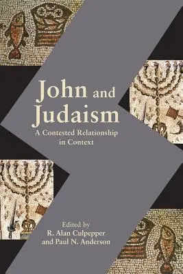 Johannes und das Judentum: Eine umstrittene Beziehung im Kontext - John and Judaism: A Contested Relationship in Context