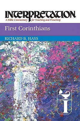 Auslegung des Ersten Korintherbriefs - First Corinthians Interpretation