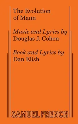 Die Entwicklung von Mann - The Evolution of Mann