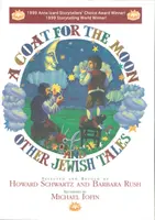 Ein Mantel für den Mond und andere jüdische Märchen - A Coat for the Moon and Other Jewish Tales