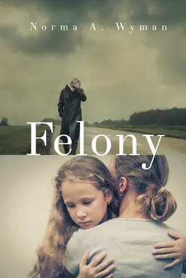 Verbrechen - Felony