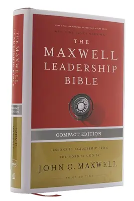 Nkjv, Maxwell Leadership Bible, Dritte Auflage, Kompakt, Hardcover, Komfortdruck: Heilige Bibel, Neue King James Version - Nkjv, Maxwell Leadership Bible, Third Edition, Compact, Hardcover, Comfort Print: Holy Bible, New King James Version