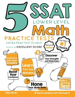 5 Übungstests für die SSAT-Unterstufe in Mathematik: Extra Übung für ein hervorragendes Ergebnis - 5 SSAT Lower Level Math Practice Tests: Extra Practice to Help Achieve an Excellent Score