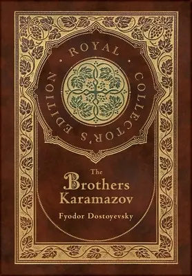 Die Brüder Karamasow (Royal Collector's Edition) (Laminierter Hardcover-Einband mit Schutzumschlag) - The Brothers Karamazov (Royal Collector's Edition) (Case Laminate Hardcover with Jacket)