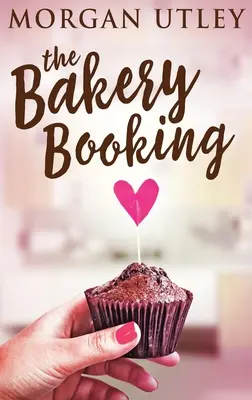 Die Buchung der Bäckerei - The Bakery Booking